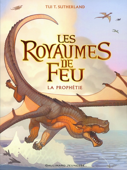 Title details for La Prophétie by Tui T. Sutherland - Available
